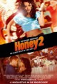 Honey 2 İzle (Türkçe Dublaj)